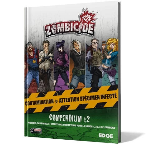 Zombicide – Compendium 2 3 Zombicide – Compendium 2